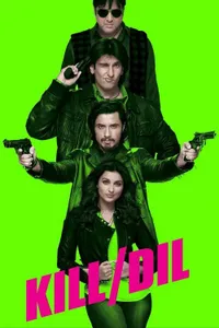 Kill Dil izle
