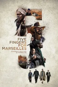 Five Fingers for Marseilles izle