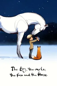 The Boy, the Mole,  the Fox and the Horse izle