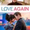 Love Again fragman izle