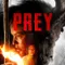 Prey fragman izle